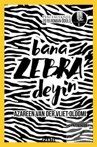 Bana Zebra Deyin Azareen Van Der Vliet Oloomi