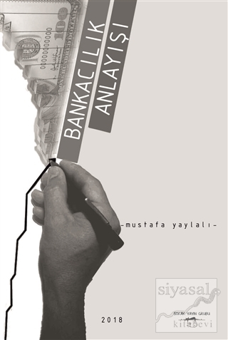 Bankacılık Anlayışı