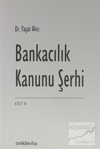 Bankacılık Kanunu Şerhi Seti ( Cilt 2 ) (Ciltli)