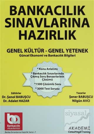 Bankacılık Sınavlarına Hazırlık Genel Kültür - Genel Yetenek Şener Bab