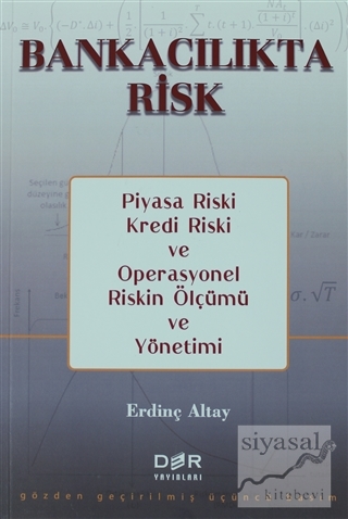 Bankacılıkta Risk Erdinç Altay