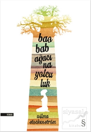 Baobab Ağacına Yolculuk Wilma Stockenström