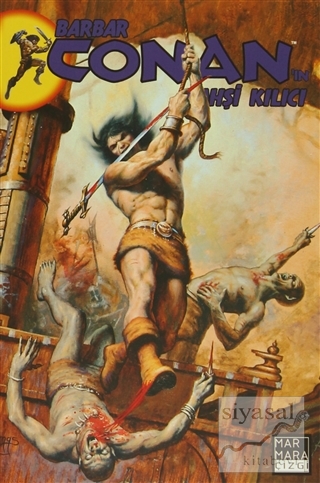 Barbar Conan'ın Vahşi Kılıcı Sayı: 11 Roy Thomas