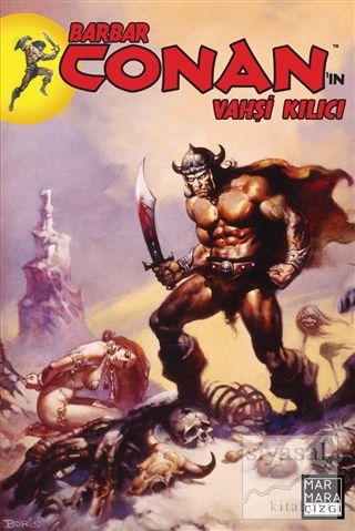 Barbar Conan'ın Vahşi Kılıcı Sayı:1 Roy Thomas