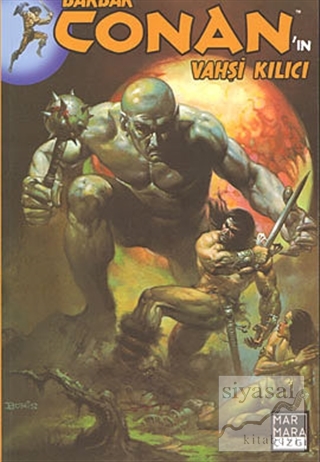 Barbar Conan'ın Vahşi Kılıcı Sayı:3 Roy Thomas