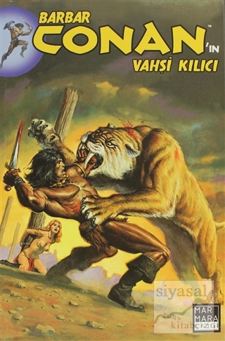 Barbar Conan'ın Vahşi Kılıcı Sayı:6 Kolektif