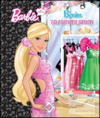 Barbie Ben Büyüyünce - Benim Tasarımlarım Kolektif