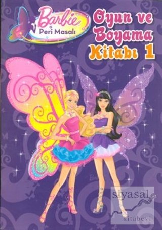 Barbie Peri Masalı - Oyun ve Boyama Kitabı 1