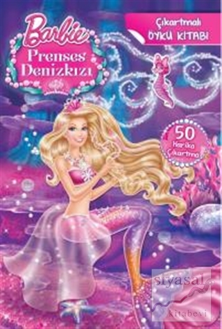 Barbie Prenses Deniz Kızı Çıkartmalı Öykü Kitabı Kolektif