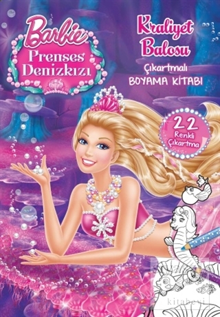 Barbie Prenses Deniz Kızı Kraliyet Balosu Çıkartmalı Boyama Kitabı Kol