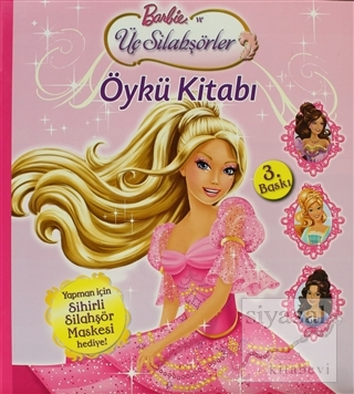 Barbie Üç Silahşörler Öykü Kitabı Kolektif