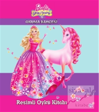 Barbie ve Sihirli Dünyası Resimli Öykü Kitabı