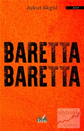 Baretta Baretta Aykut Akgül