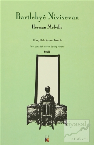 Bartlebye Nivisevan Herman Melville
