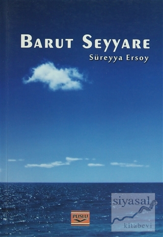 Barut Seyyare Süreyya Ersoy