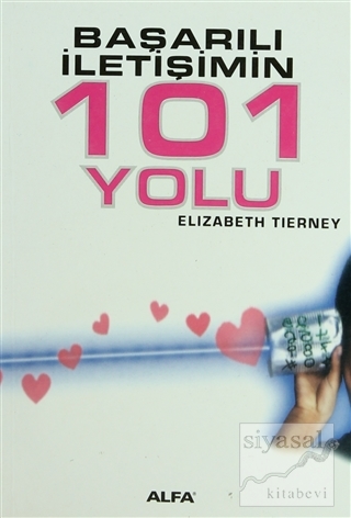 Başarılı İletişimin 101 Yolu Elizabeth Tierney