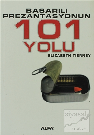 Başarılı Prezantasyonun 101 Yolu Elizabeth Tierney