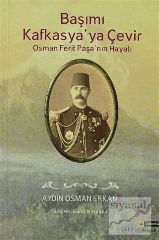 Başımı Kafkasya'ya Çevir Aydın Osman Erkan