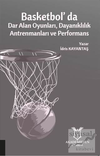 Basketbol'da Dar Alan Oyunları Dayanıklılık Antrenmanları ve Performan
