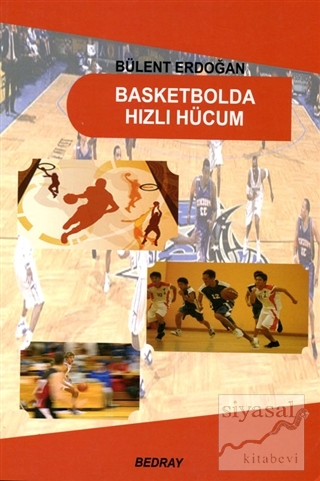 Basketbolda Hızlı Hücum Bülent Erdoğan