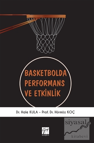 Basketbolda Performans ve Etkinlik Hale Kula