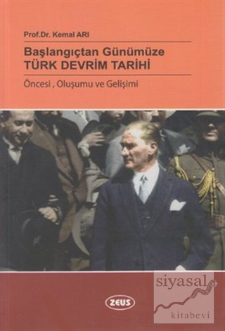 Başlangıçtan Günümüze Türk Devrim Tarihi Kemal Arı