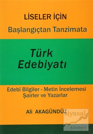 Başlangıçtan Tanzimata Türk Edebiyatı (Ciltli) Ali Akagündüz
