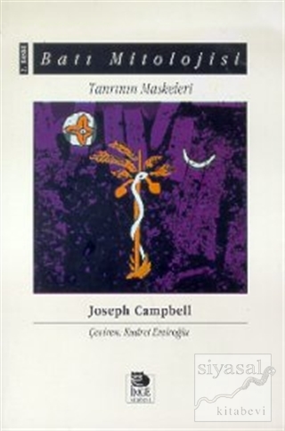 Batı Mitolojisi Tanrının Maskeleri 3 Joseph Campbell