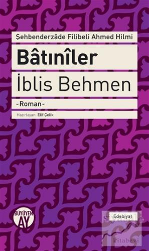 Batıniler - İblis Behmen