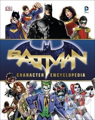 Batman Character Encyclopedia Kolektif