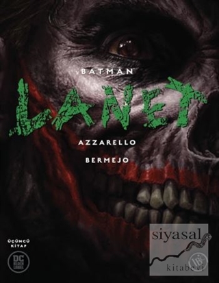 Batman: Lanet (Üçüncü Kitap) Brian Azzarello