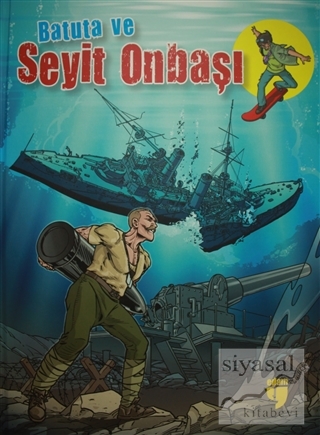 Batuta ve Seyit Onbaşı (Ciltli) Turan Dertli