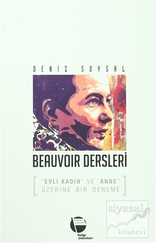 Beauvoir Dersleri Deniz Soysal