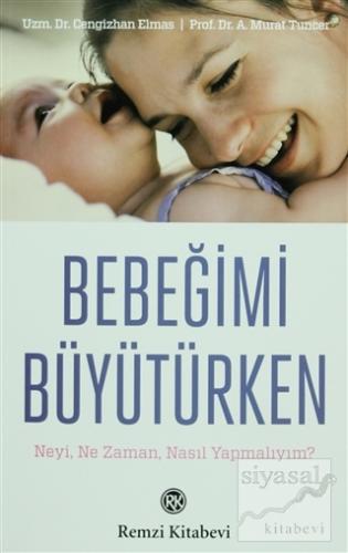 Bebeğimi Büyütürken Murat Tuncer