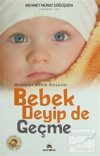 Bebek Deyip de Geçme Mehmet Murat Döğüşgen