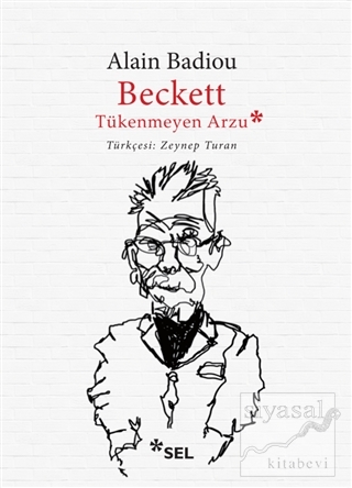 Beckett, Tükenmeyen Arzu Alain Badiou