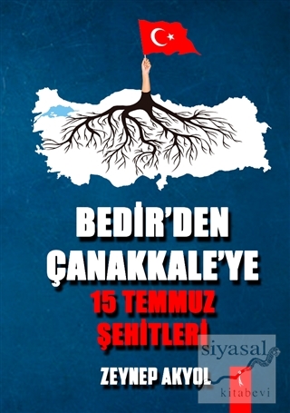 Bedir'den Çanakkale'ye 15 Temmuz Şehitleri Zeynep Akyol