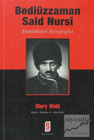 Bediüzzaman Said Nursi Mary F. Weld
