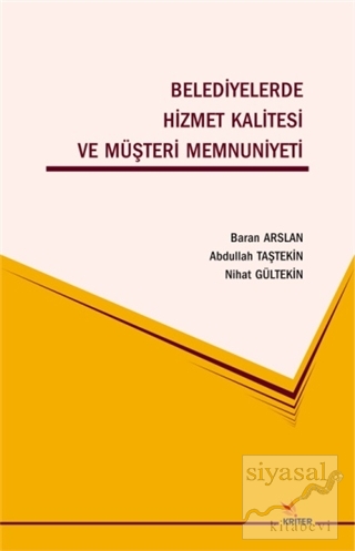 Belediyelerde Hizmet Kalitesi ve Müşteri Memnuniyeti