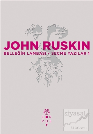 Belleğin Lambası (Ciltli) John Ruskin