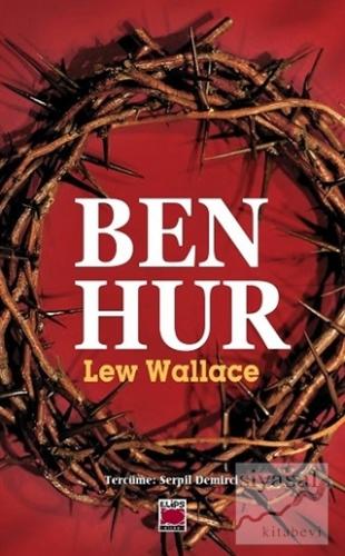 Ben Hur Lew Wallace