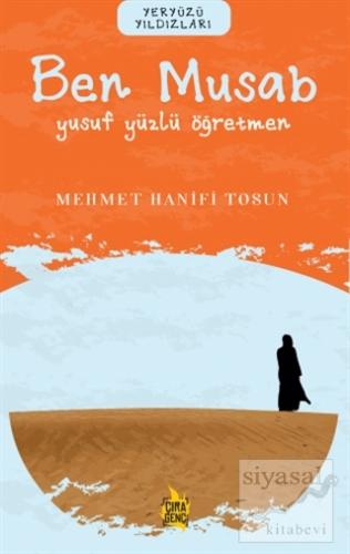 Ben Musab – Yusuf Yüzlü Öğretmen Mehmet Hanifi Tosun