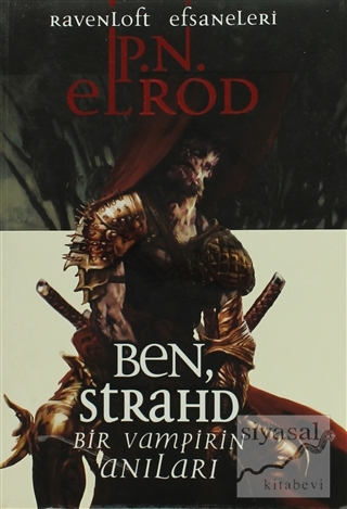 Ben, Strahd - Bir Vampirin Anıları P. N. Elrod
