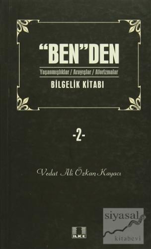 Ben'den Bilgelik Kitabı 2 Vedat Ali Özkan Kayacı