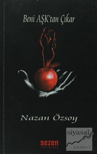 Beni Aşk'tan Çıkar