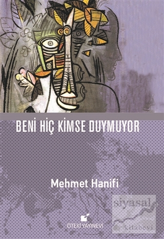 Beni Hiç Kimse Duymuyor (Ciltli) Mehmet Hanifi
