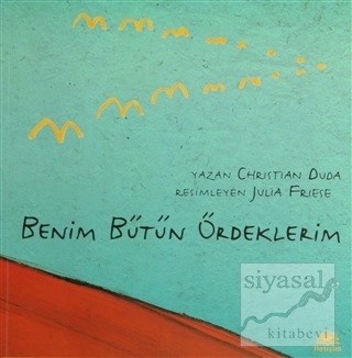 Benim Bütün Ördeklerim