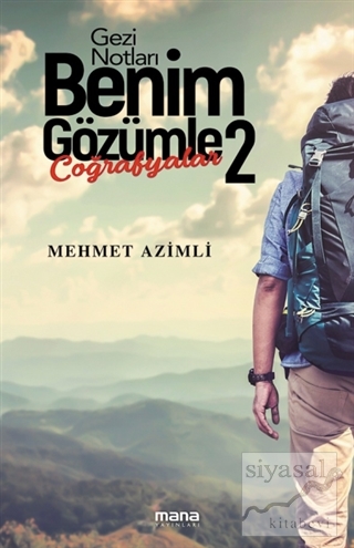 Benim Gözümle 2 Mehmet Azimli