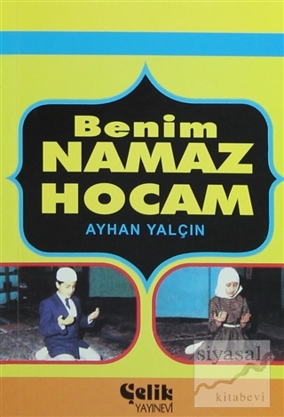 Benim Namaz Hocam