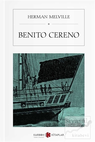 Benito Cereno (Cep Boy) Herman Melville